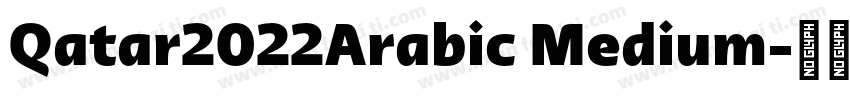 Qatar2022Arabic Medium字体转换